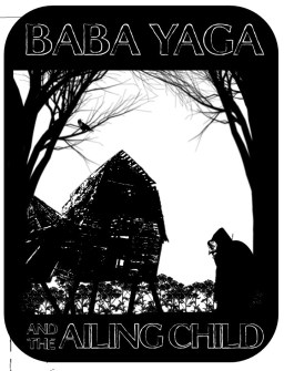 Baba Yaga and the Ailing Child Benjamin Hope300